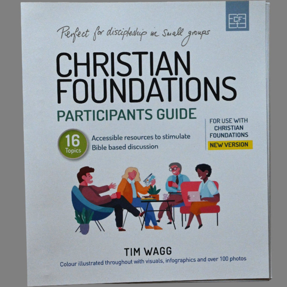 Christian Programs Christian Foundations Participants Guide – Christian Discipleship
