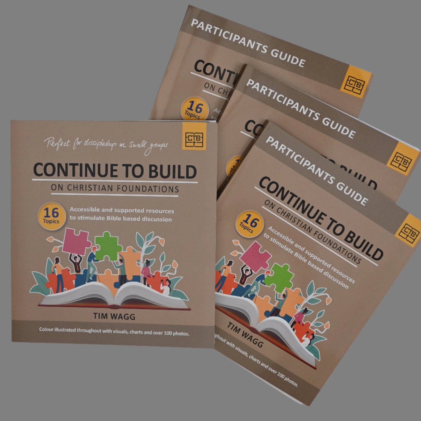 Continue to Build Group Pack ( 1 Main Guide and 3 Participant Guides)